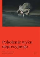 Okładka książki „Pokolenie wyżu depresyjnego” — Tabaczyński, Michał (1976)