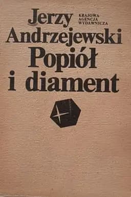 Okładka książki „Popiół i diament” — Andrzejewski, Jerzy