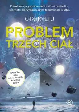Okładka książki „Problem trzech ciał” — Liu, Cixin