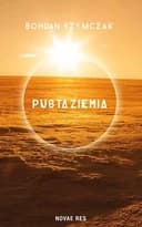 Okładka książki „Pusta Ziemia” — Bohdan Szymczak