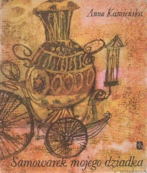 Okładka książki „Samowarek mojego dziadka /” — Kamieńska, Anna (1920)
