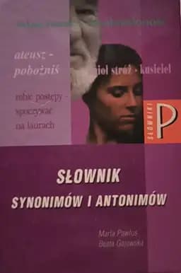 Okładka książki „Słownik synonimów i antonimów”