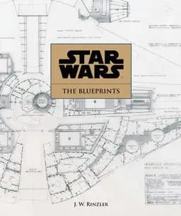 Okładka książki „Star Wars: The Blueprints” — J.W. Rinzler