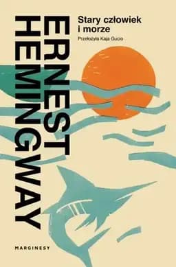 Okładka książki „Stary człowiek i morze” — Ernest Hemingway