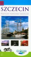 Okładka książki „Szczecin praktyczny przewodnik turystyczny” — Bogdana Kozińska
