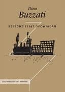 Okładka książki „Sześćdziesiąt opowiadań” — Dino Buzzati