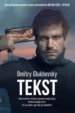 Okładka książki „Tekst” — Dmitrij Alekseevič Gluhovskij