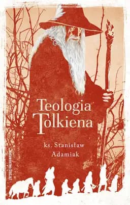Okładka książki „Teologia Tolkiena /” — Adamiak, Stanisław (1980)