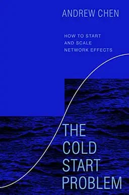 Okładka książki „The Cold Start Problem” — Andrew Chen