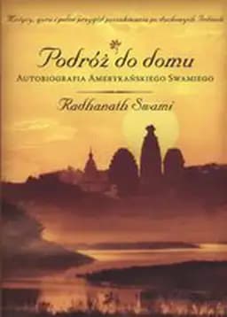 Okładka książki „The Journey Home” — Radhanath Swami