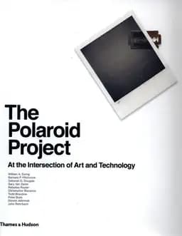 Okładka książki „The Polaroid Project” — William A. Ewing,Barbara Hitchcock