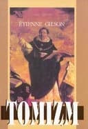 Okładka książki „Tomizm” — Etienne Gilson