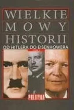 Okładka książki „Wielkie Mowy Historii” — Władyka, Wiesław, Zawadzki, Tadeusz, Zmelonek, Piotr
