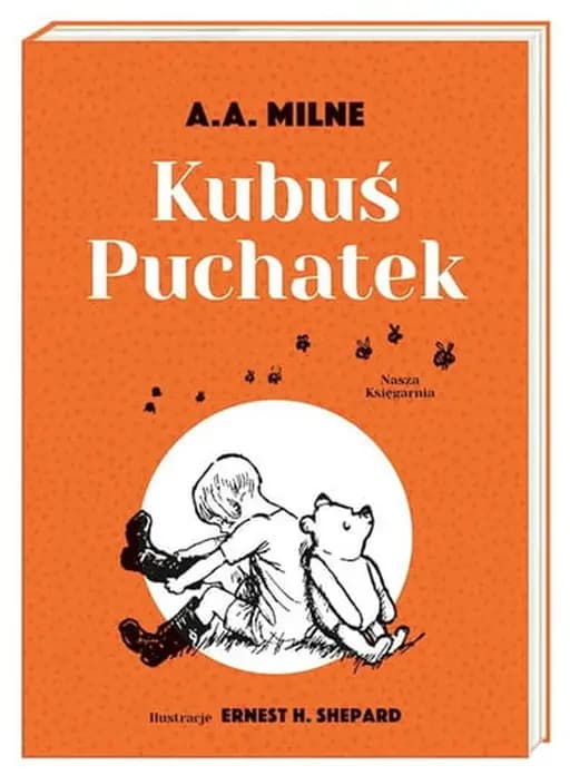 Okładka książki „Winnie the Pooh (pol.) Kubuś Puchatek / Winnie the Pooh,” — Milne, A. A (1882)