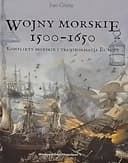 Okładka książki „Wojny morskie 1500-1650” — Jan Glete