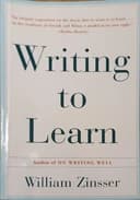 Okładka książki „WRITING TO LEARN RC” — William Zinsser