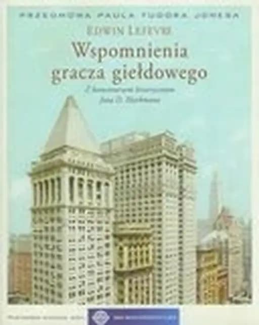 Okładka książki „Wspomnienia gracza gieldowego” — Lefèvre, Edwin