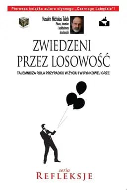 Okładka książki „Zwiedzeni przez losowosc” — Taleb, Nassim (1960)
